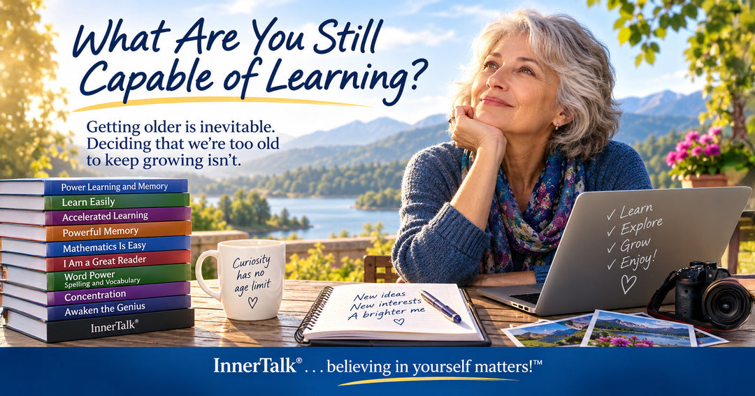 You May Be More Capable of Learning Than You Think