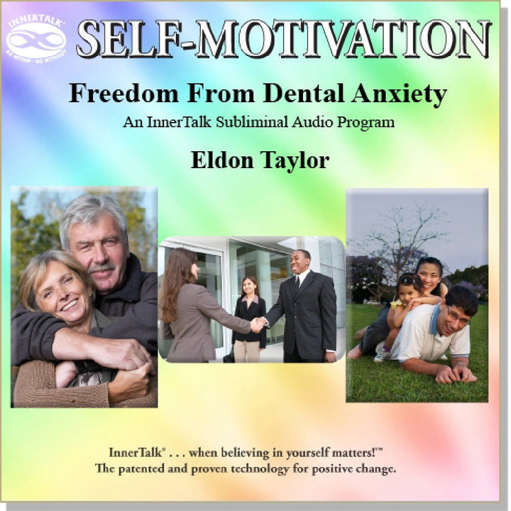 Freedom From Dental Anxiety- an InnerTalk subliminal personal empowerment / self help CD / MP3