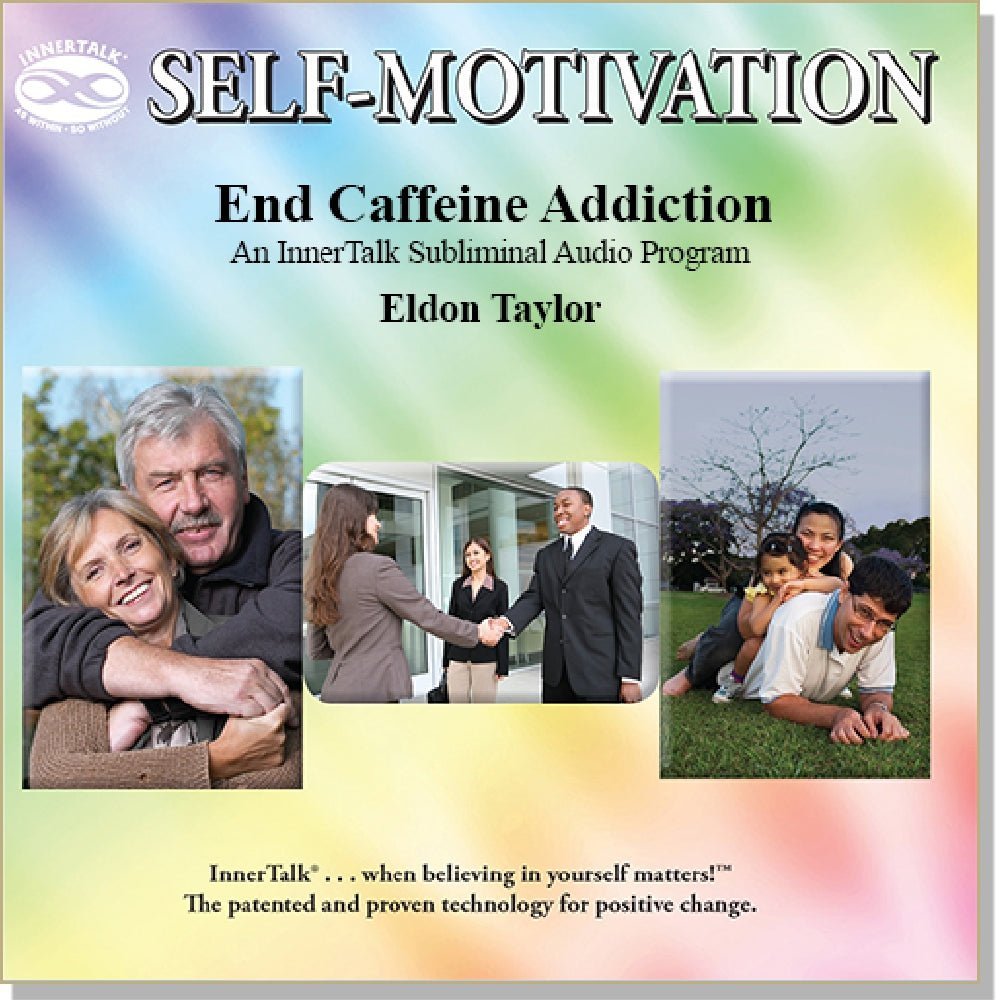 End Caffeine Addiction - an InnerTalk subliminal self motivation (self help and personal empowerment) CD / MP3. The best positive affirmations for self-care!