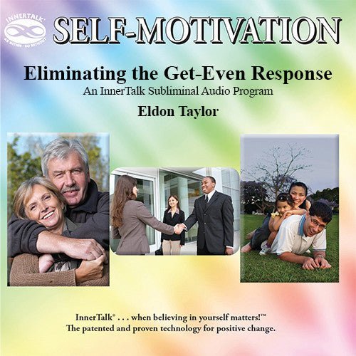 Eliminating The Desire For Revenge - an InnerTalk subliminal self empowerment CD / MP3. The best positive affirmations for positive change!