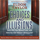 Choices and Illusions (Revised edition) ~ Book